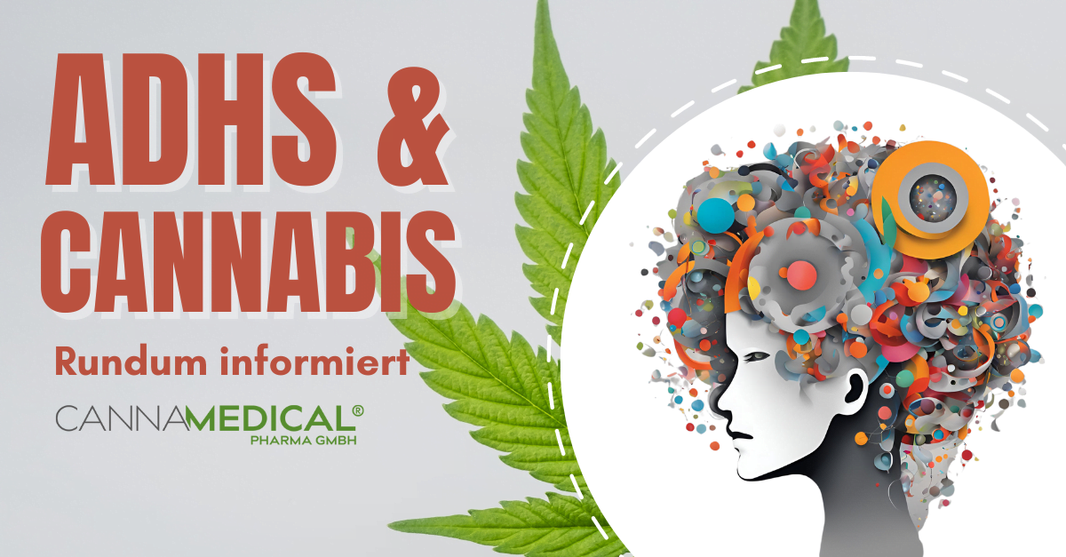 ADHS & Cannabis – Rundum informiert